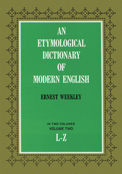 An Etymological Dictionary of Modern English, Vol. 2
