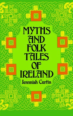 Myths and Folk Tales of Ireland