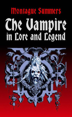 The Vampire in Lore and Legend