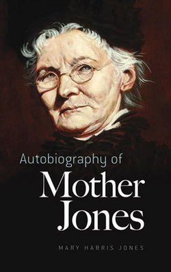 Autobiography of Mother Jones