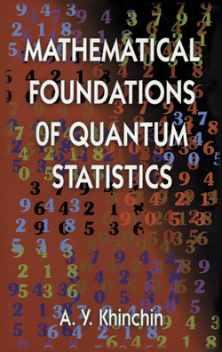 Mathematical Foundations of Quantum Statistics