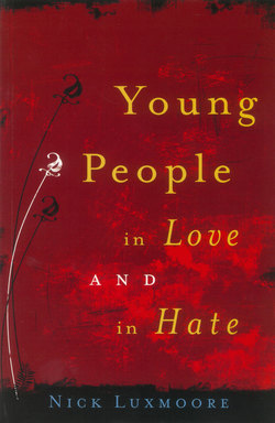 Young People in Love and in Hate