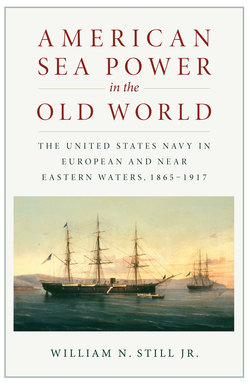 American Sea Power in the Old World