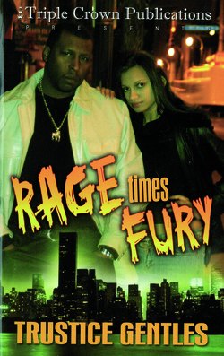 Rage Times Fury