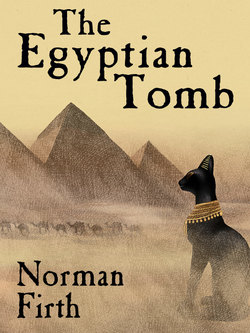 The Egyptian Tomb