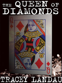 The Queen of Diamonds