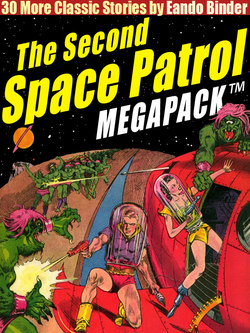 The Second Space Patrol MEGAPACK ®