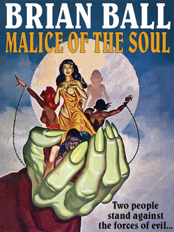 Malice of the Soul