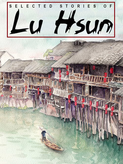 Selected Stories of Lu Hsun