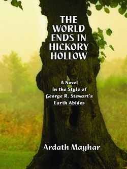 The World Ends in Hickory Hollow