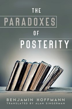 The Paradoxes of Posterity