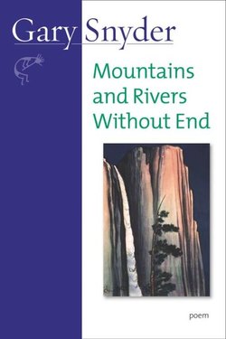 Mountains and Rivers Without End