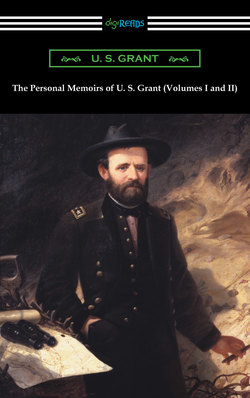 The Personal Memoirs of U. S. Grant (Volumes I and II)