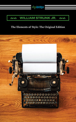 The Elements of Style: The Original Edition