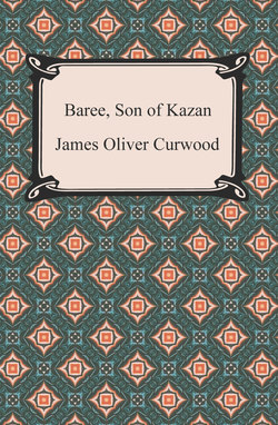 Baree, Son of Kazan