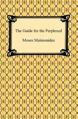 The Guide for the Perplexed