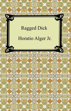 Ragged Dick; Or, Street Life in New York