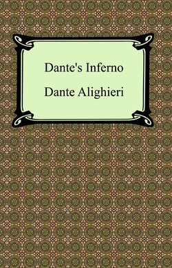 Dante's Inferno (The Divine Comedy, Volume 1, Hell)