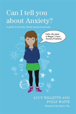 Can I tell you about Anxiety?