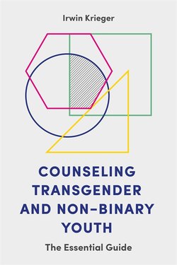Counseling Transgender and Non-Binary Youth