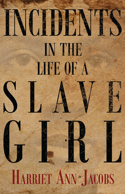 Incidents in the Life of a Slave Girl