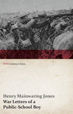 War Letters of a Public-School Boy (WWI Centenary Series)