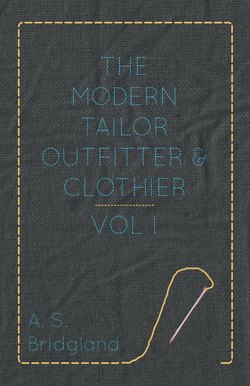 The Modern Tailor Outfitter and Clothier - Vol. I.