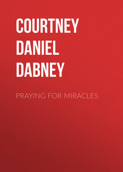 Praying for Miracles