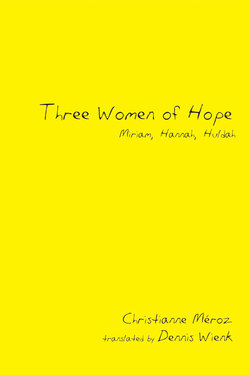 Three Women of Hope