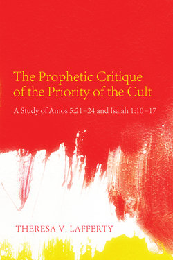 The Prophetic Critique of the Priority of the Cult