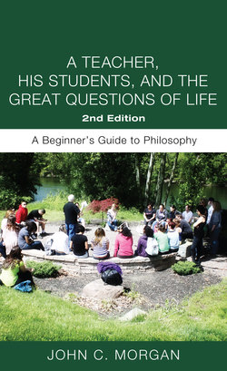 A Teacher, His Students, and the Great Questions of Life, Second Edition