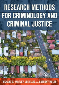 Research Methods for Criminology and Criminal Justice