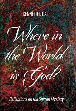 Where in the World is God?