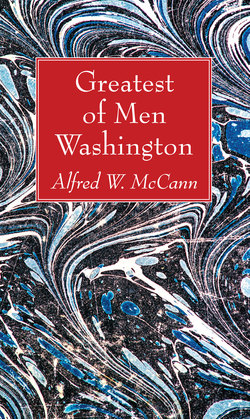 Greatest of Men Washington