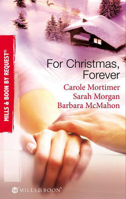 For Christmas, Forever: The Yuletide Engagement / The Doctor's Christmas Bride / Snowbound Reunion