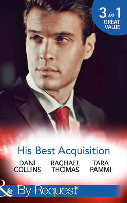 His Best Acquisition: The Russian's Acquisition / A Deal Before the Altar / A Deal with Demakis