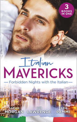 Italian Mavericks: Forbidden Nights With The Italian: The Forbidden Ferrara / Surrendering to the Italian's Command / The Unwanted Conti Bride