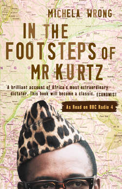 In the Footsteps of Mr Kurtz: Living on the Brink of Disaster in the Congo