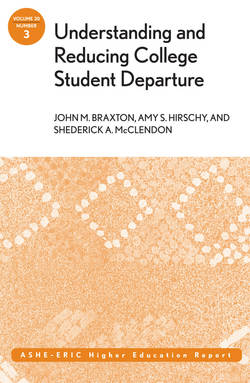 Understanding and Reducing College Student Departure