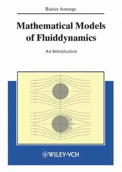 Mathematical Models of Fluiddynamics