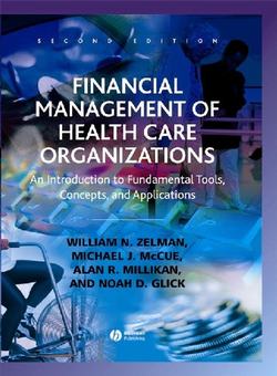 Financial Management of Health Care Organizations