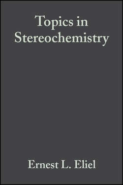 Topics in Stereochemistry, Volume 15