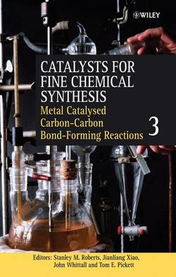 Catalysts for Fine Chemical Synthesis, Metal Catalysed Carbon9;-Carbon Bond9;-Forming Reactions