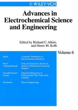 Advances in Electrochemical Science and Engineering