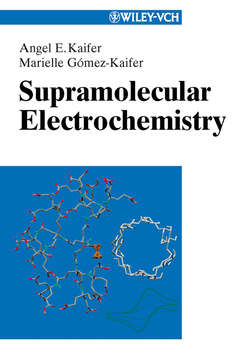 Supramolecular Electrochemistry