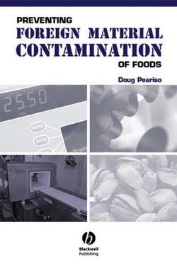 Preventing Foreign Material Contamination of Foods