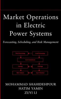 Market Operations in Electric Power Systems