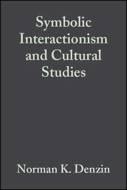 Symbolic Interactionism and Cultural Studies