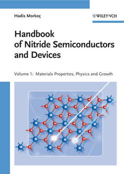 Handbook of Nitride Semiconductors and Devices, Materials Properties, Physics and Growth