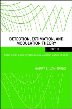 Detection, Estimation, and Modulation Theory, Part III